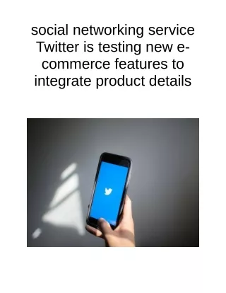 social networking service twitter is testing