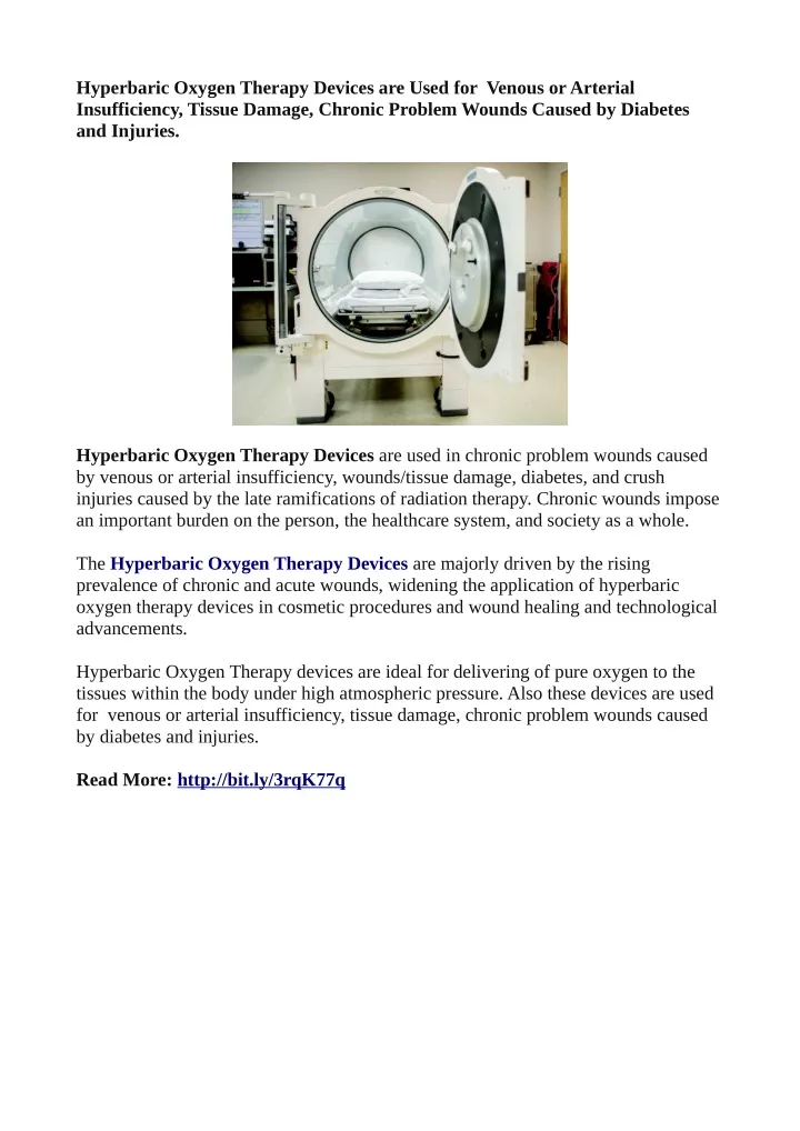 hyperbaric oxygen therapy devices are used