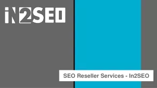 seo reseller services in2seo