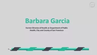 Barbara Garcia - Provides Consultation in Executive Coaching