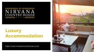 luxury accommodation