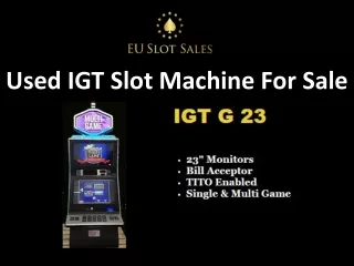 Used IGT Slot Machine For Sale