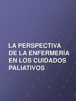 la perspectiva de la enfermer a en los cuidados