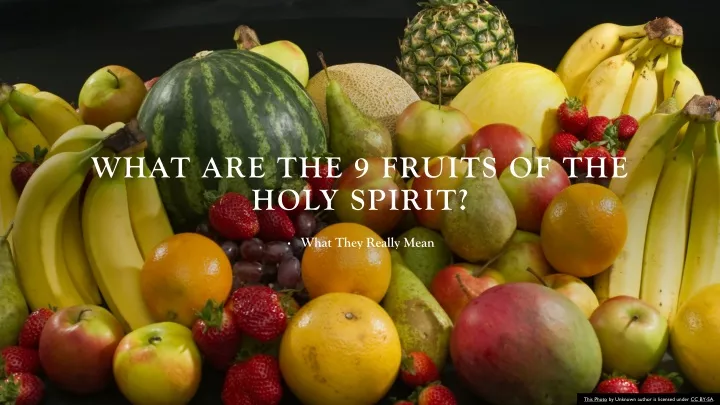 what are the 9 fruits of the holy spirit