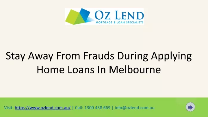 stay away from frauds during applying home loans