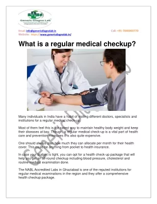 What is a regular medical checkup