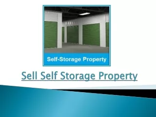 3 Steps to Successfully Sell Your Self-Storage Property