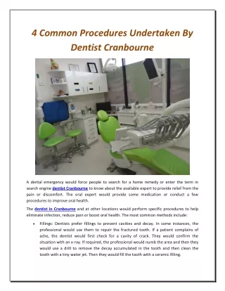 4 common procedures undertaken by dentist
