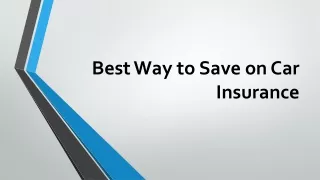 best way to save on car insurance