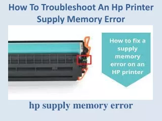 how to troubleshoot an hp printer supply memory error