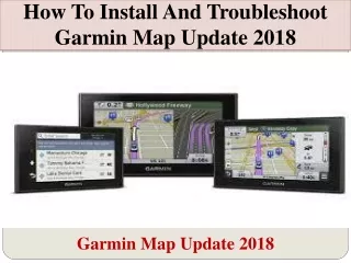 How to Install and Troubleshoot Garmin Map Update 2018
