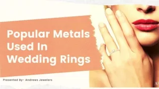 Popular Metals Used In Wedding Rings