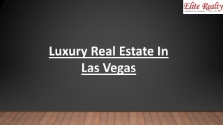 Luxury Real Estate In Las Vegas