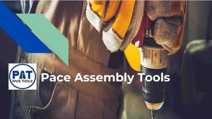 pace assembly tools