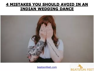 4 Mistakes you should avoid in an Indian wedding dance