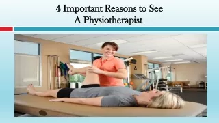 Important Reasons to See a Physiotherapist