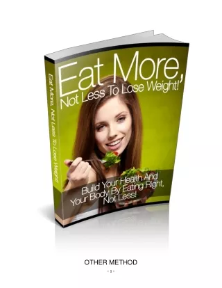 Eat more, not less to lose weight!