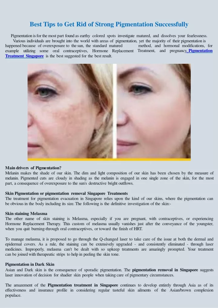 best tips to get rid of strong pigmentation