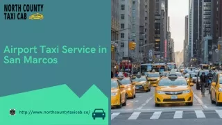 Airport Taxi Service in San Marcos