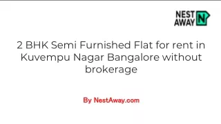 Rent a 2bhk flat in Kuvempunagar Bangalore
