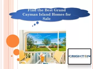 Find the Best Grand Cayman Island Homes for Sale