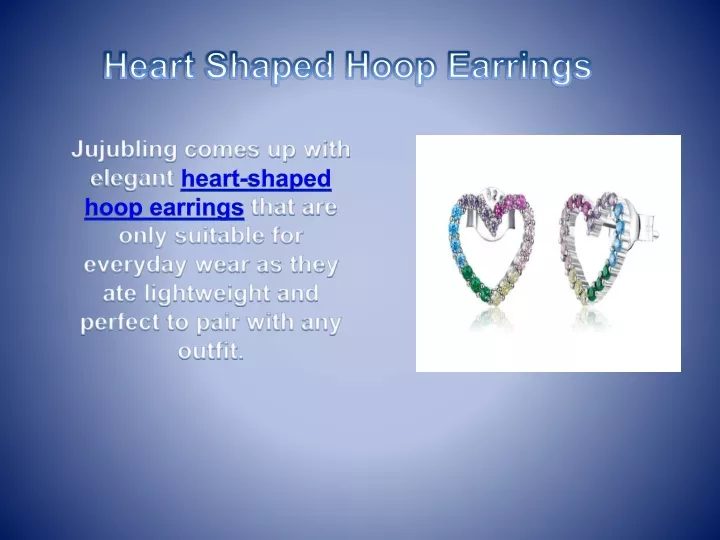 jujubling comes up with elegant heart shaped hoop