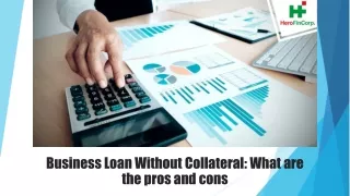 business loan without collateral what are the pros and cons