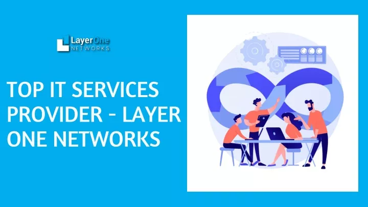 top it services provider layer one networks