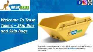 Skip Bin Hire Services in Melbourne - Trash Takers Skip Bins N Bags