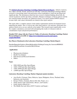 the global laboratory benchtop centrifuge market