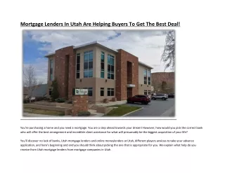 Mortgage Lenders In Utah Are Helping Buyers To Get The Best Deal!