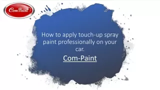 How to Apply Touch-up Spray Paint Professionally On Your Car