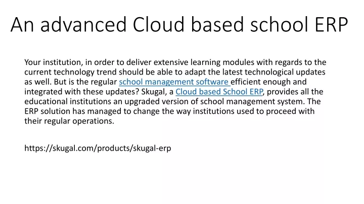 an advanced cloud based school erp