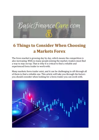 6 Things to Consider When Choosing a Markets Forex