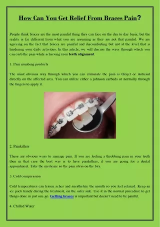 how can you get relief from braces pain