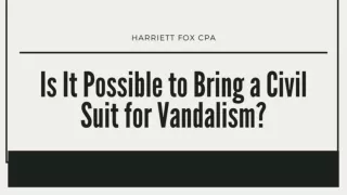 Is It Possible to Bring a Civil Suit for Vandalism?