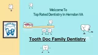 The Top Dental Clinic in Herndon VA - Tooth Doc Family Dentistry