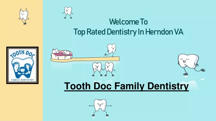 welcome to top rated dentistry in herndon va