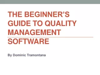 the beginner s guide to quality management software