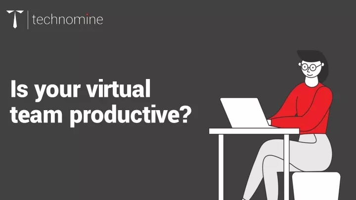 is your virtual team productive