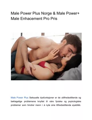 Male Power Plus Norge & Male Power  Male Enhacement Pro Pris