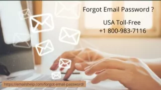 Have you forgot email password | 18009837116