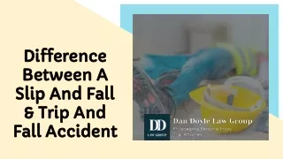 Difference Between A Slip And Fall & Trip And Fall Accident