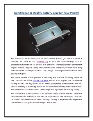 significance of quality battery tray for your