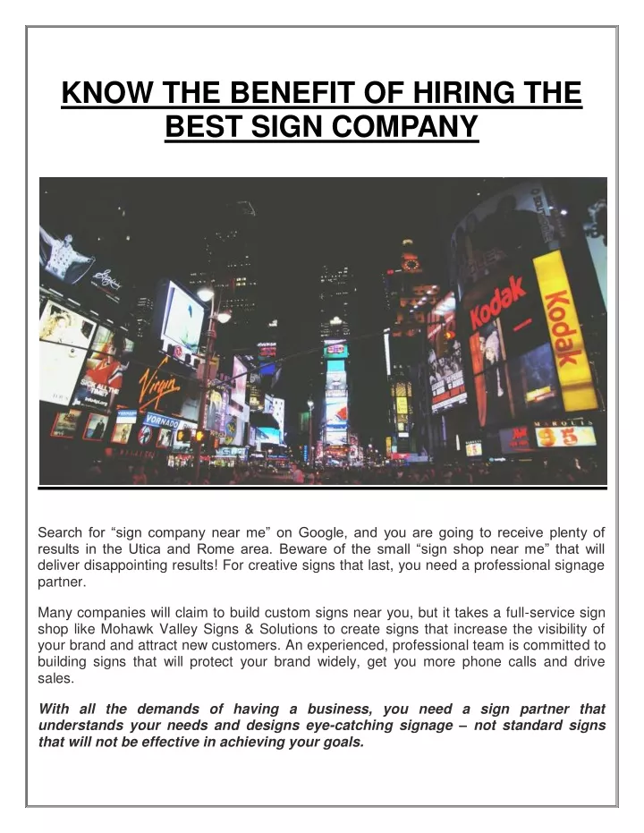 know the benefit of hiring the best sign company