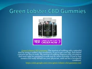 Green Lobster CBD Gummies - Is a naturally antibacterial product