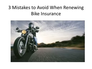 3 Mistakes to Avoid When Renewing Bike Insurance