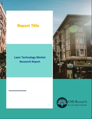 Laser Technology Market Research Report