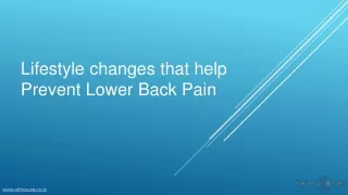 Lifestyle changes that help Prevent Lower Back Pain