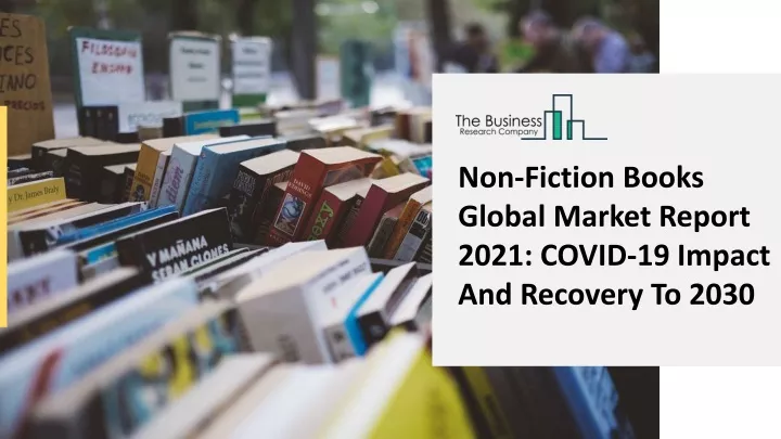 non fiction books global market report 2021 covid
